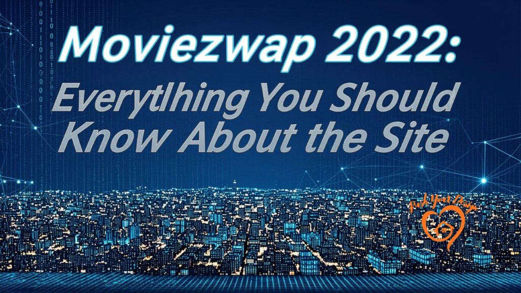 Moviezwap 2022